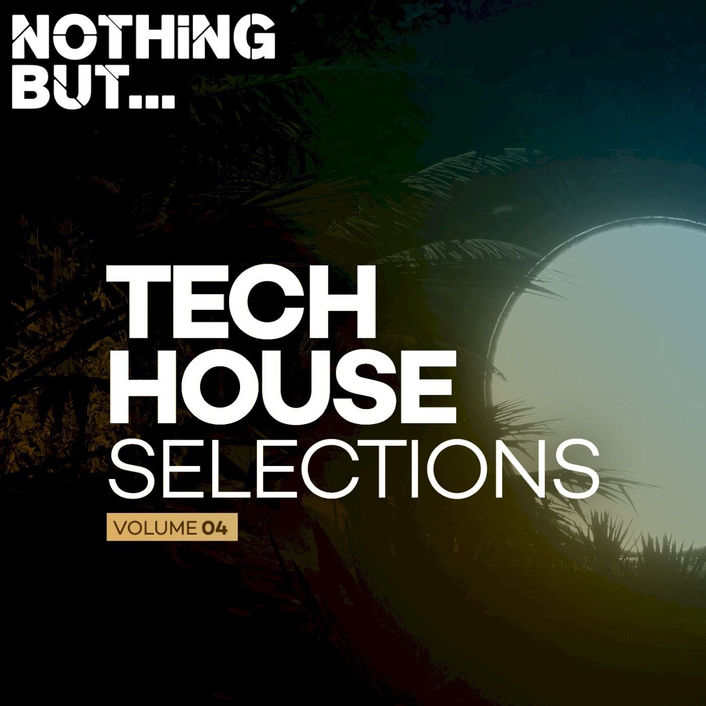 VA - Nothing But... Tech House Selections, Vol. 04 [NBTHS04]